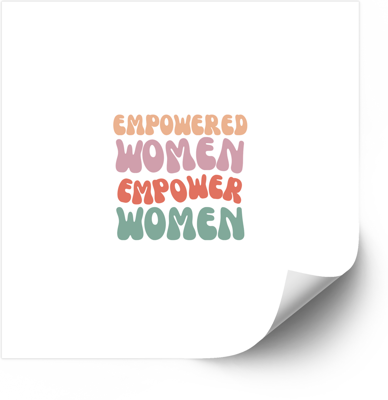 Empowered Women Empower Women Sticker | Retro Groovy Feminist Quote Vinyl Decal