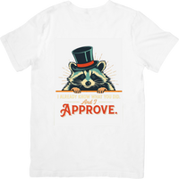 Thumbnail for I Already Know What You Did And I Approve Raccoon T-Shirt | Funny Vintage Top Hat Animal Graphic Tee